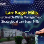 LARR SUGAR MILLS: A REVIVAL AND GROWTH STORY